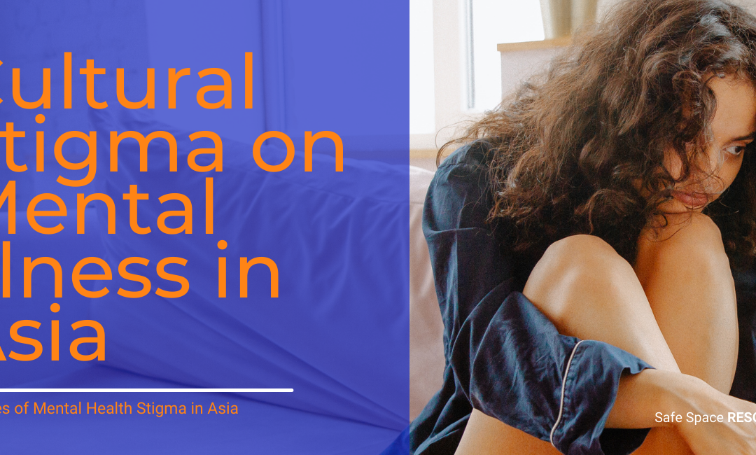 Cultural Stigma on Mental Illness in Asia